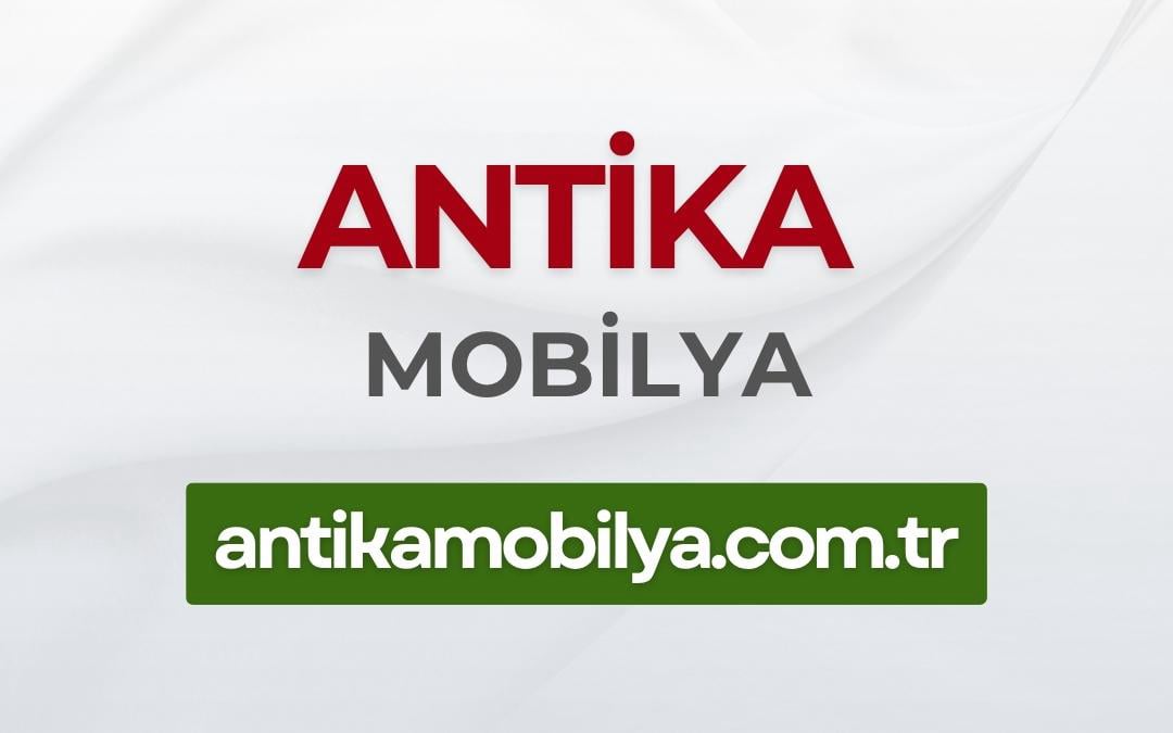Antika Mobilya