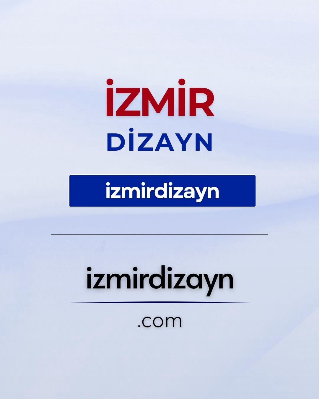 İzmir Dizayn | izmirdizayn.com