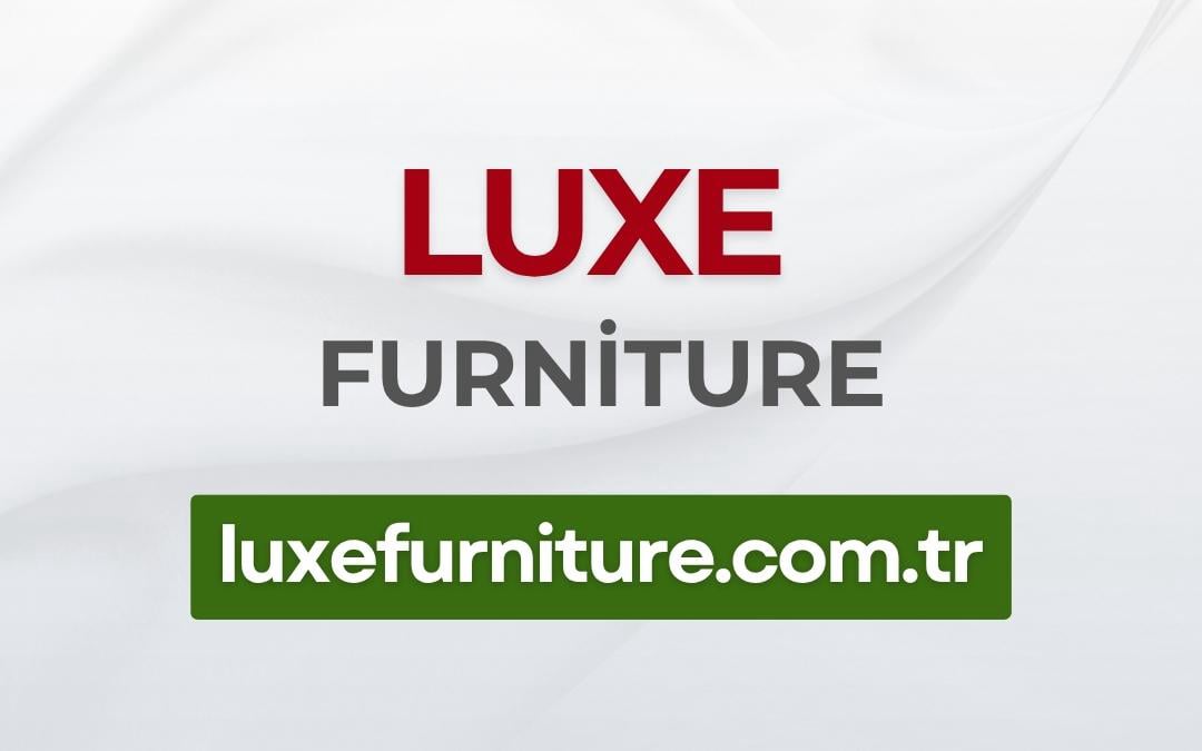 Luxe Furniture