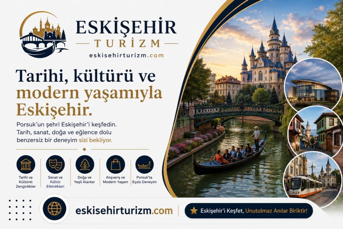 Eskişehir Turizm | eskisehirturizm.com